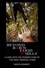 Beyond Robin Hood Hills