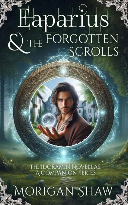Eaparius and the Forgotten Scrolls