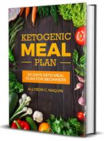 Keto meal Plan: 30 Days Keto Meal Plan For Beginners