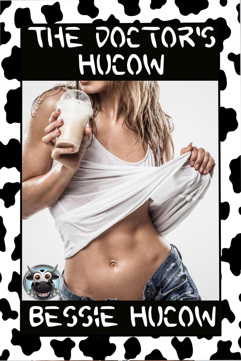 The Doctors Hucow (Milking BDSM Doctor Play Pregnancy Erotica Sex XXX) -  Hucow, Bessie - Ebook in inglese - EPUB2 con DRMFREE | IBS