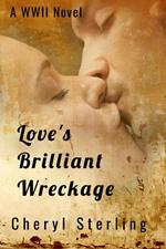 Love's Brilliant Wreckage