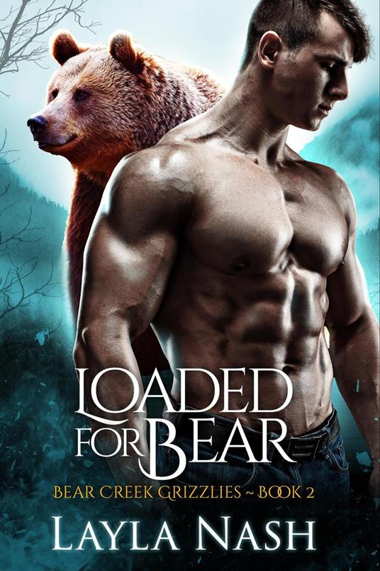 Loaded for Bear