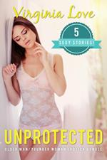 Unprotected: 5 Sexy Stories