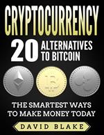 Cryptocurrency: 20 alternatives to Bitcoin