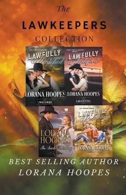 The Lawkeepers Collection - Lorana Hoopes - cover