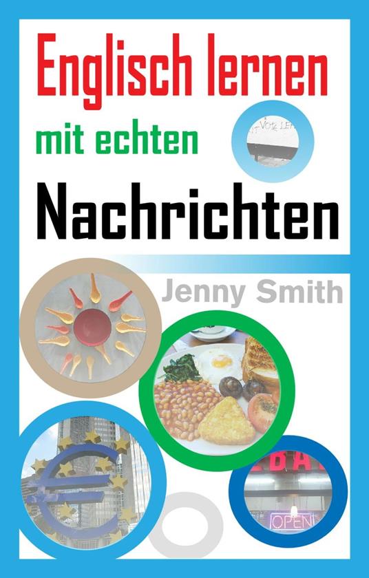 Englisch lernen mit echten Nachrichten