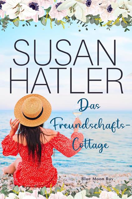 Das Freundschaftscottage