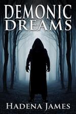 Demonic Dreams