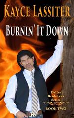 Burnin' It Down