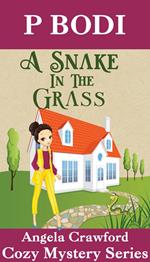 A Snake in the Grass