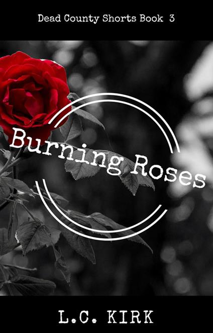 Burning Roses