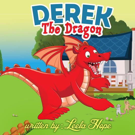 Derek the Dragon - Leela Hope - ebook