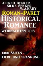 Roman-Paket Historical Romance Weihnachten 2018: 1400 Seiten Liebe und Spannung