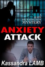 Anxiety Attack