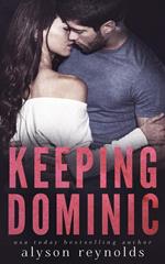 Keeping Dominic