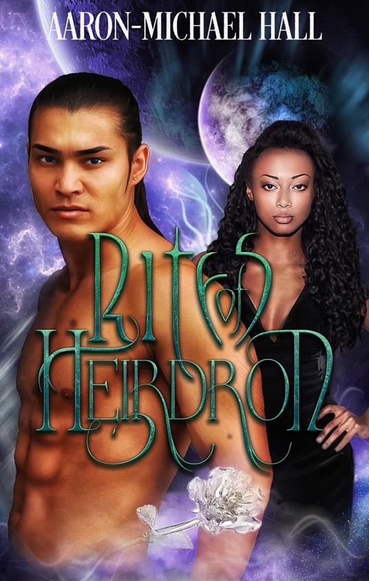 Rites of Heirdron: Science Fantasy Romance