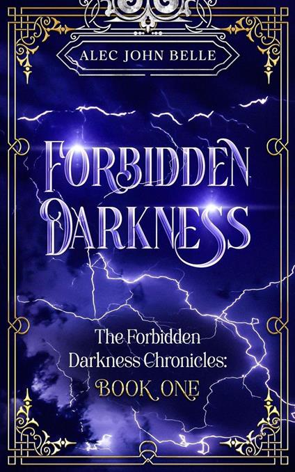Forbidden Darkness - Alec John Belle - ebook