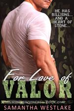 For Love of Valor