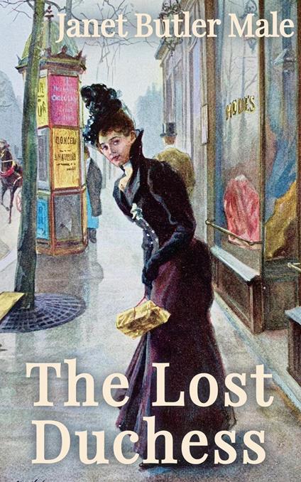 The Lost Duchess