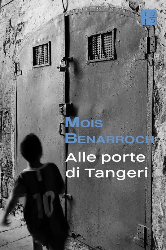 Alle Porte di Tangeri - Mois Benarroch - ebook