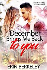 December Brings Me Back to You