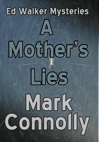 A Mother's Lies