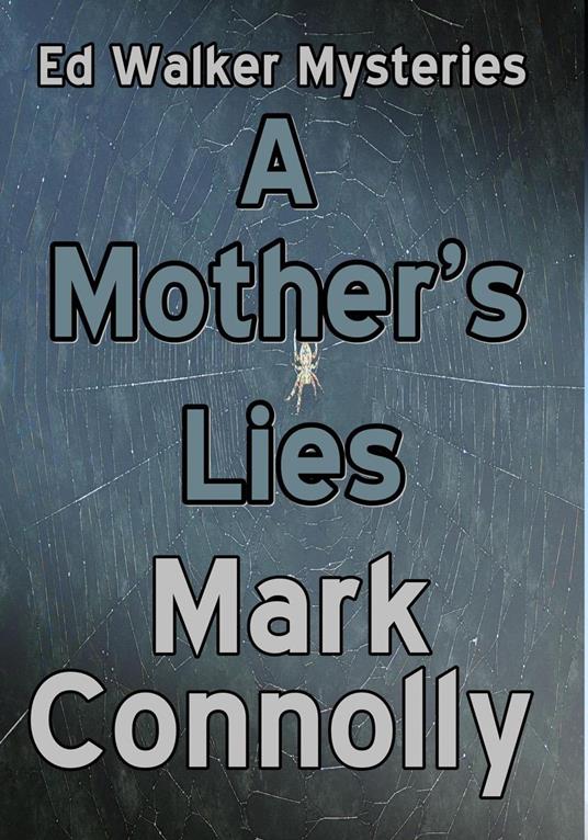 A Mother's Lies