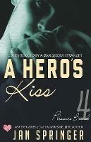A Hero's Kiss - Jan Springer - cover