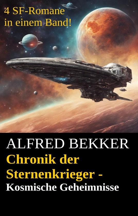 Chronik der Sternenkrieger - Kosmische Geheimnisse