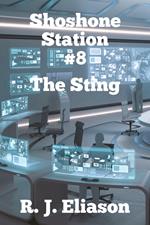 Shoshone Station #8: The Sting