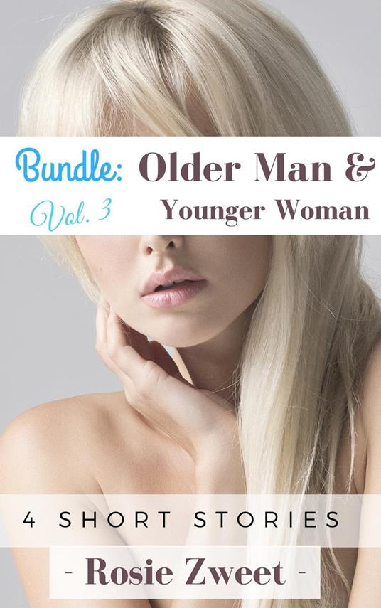Bundle: Older Man & Younger Woman Vol. 3 (4 Short Stories)
