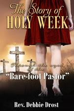 The Story of Holy Week
