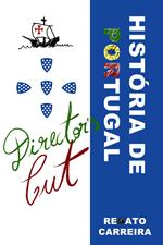 História de Portugal - Director's Cut