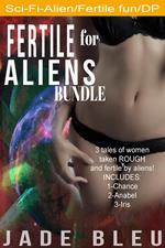 Fertile for Aliens Bundle