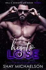 His To Lose