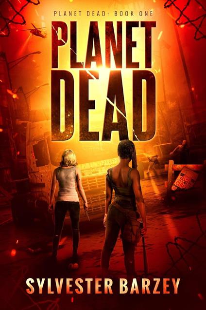 Planet Dead - Sylvester Barzey - ebook