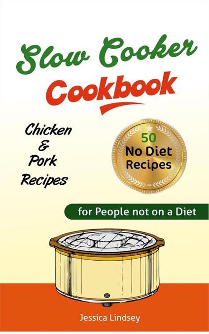 Slow Cooker Cookbook