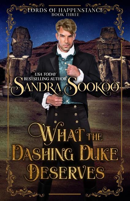 What the Dashing Duke Deserves