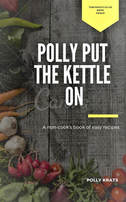 Polly Put The Kettle On