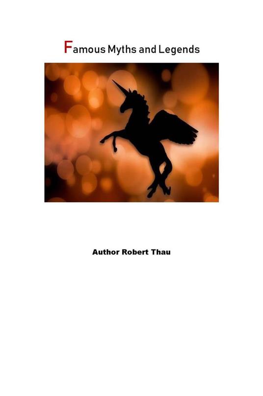Famous Myths and Legends