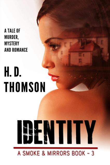 Identity - A Tale of Murder, Mystery and Romance
