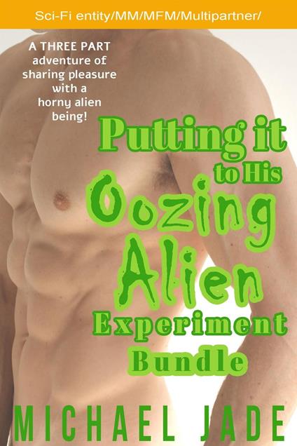 Putting it to His Oozing Alien Experiment Bundle