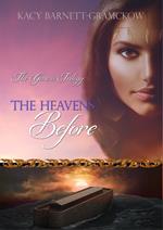 The Heavens Before