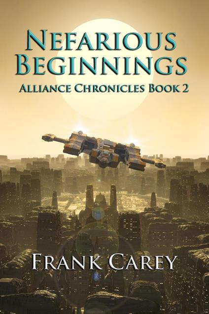 Nefarious Beginnings