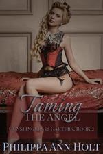 Taming the Angel