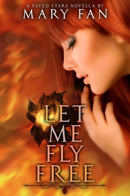 Let Me Fly Free - Mary Fan - ebook