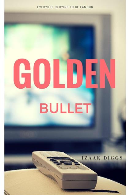 Golden Bullet