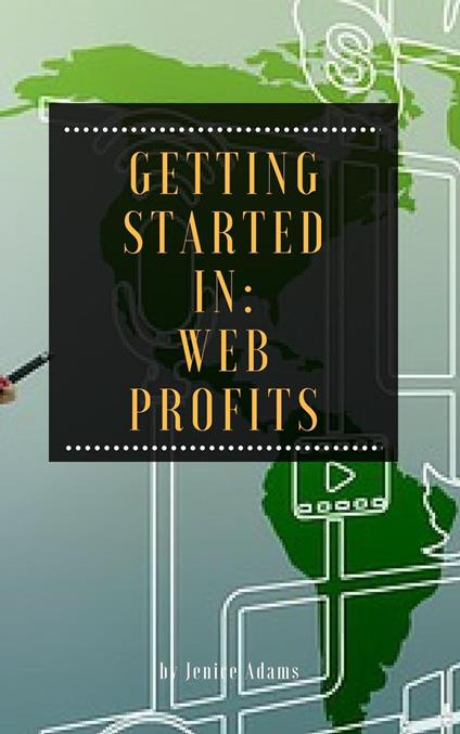 Getting Started in: Web Profits