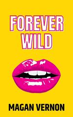 Forever Wild