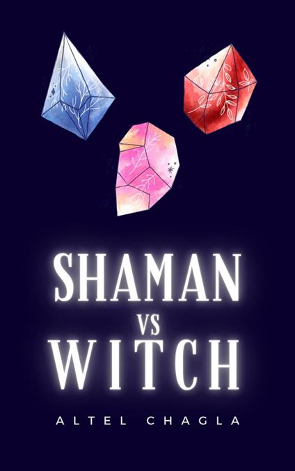 Shaman vs Witch